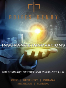 2018 Summary of Tort and Insurance Law